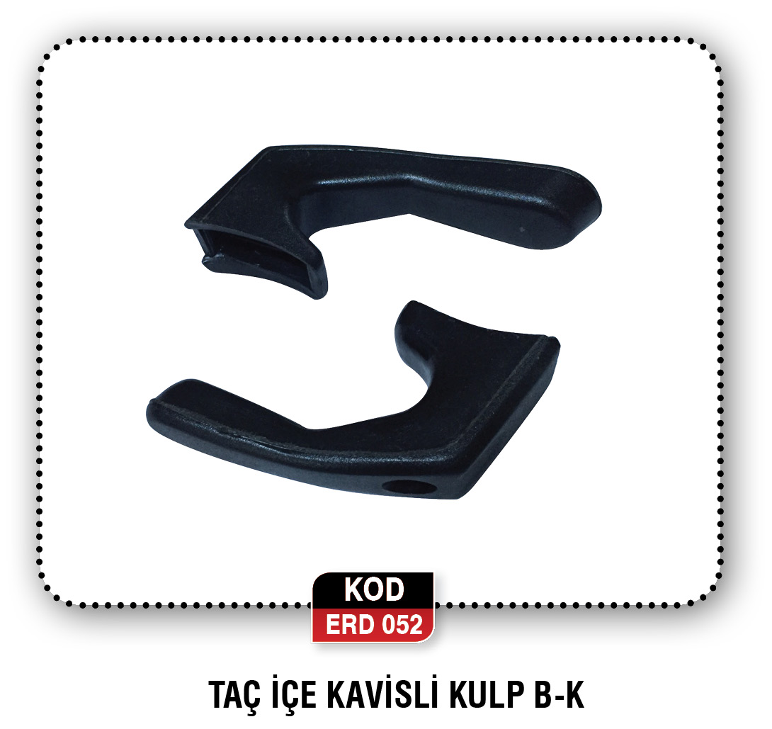 TAÇ İÇE KAVİSLİ KULP B-K  ERD 045